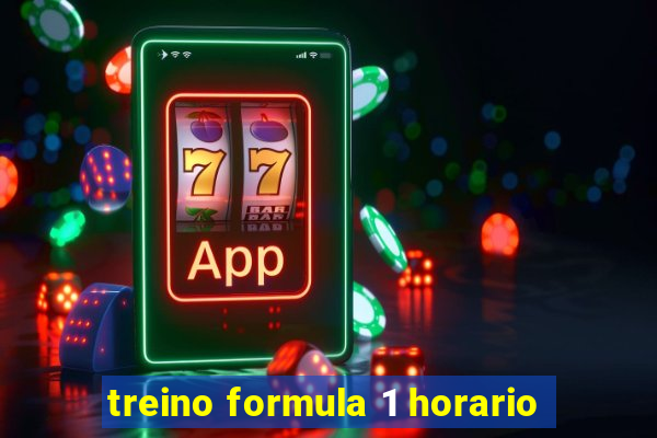 treino formula 1 horario